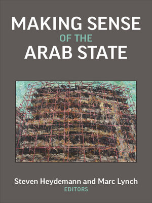 cover image of Making Sense of the Arab State